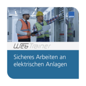 Sicheres Arbeiten an elektrischen Anlagen - E-Learning-Kurs